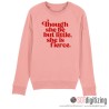 7193 SAYINGS : Though she be but little she is fierce