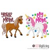 7192 SAYINGS : Your Mom My Mom, Horse and Unicorn