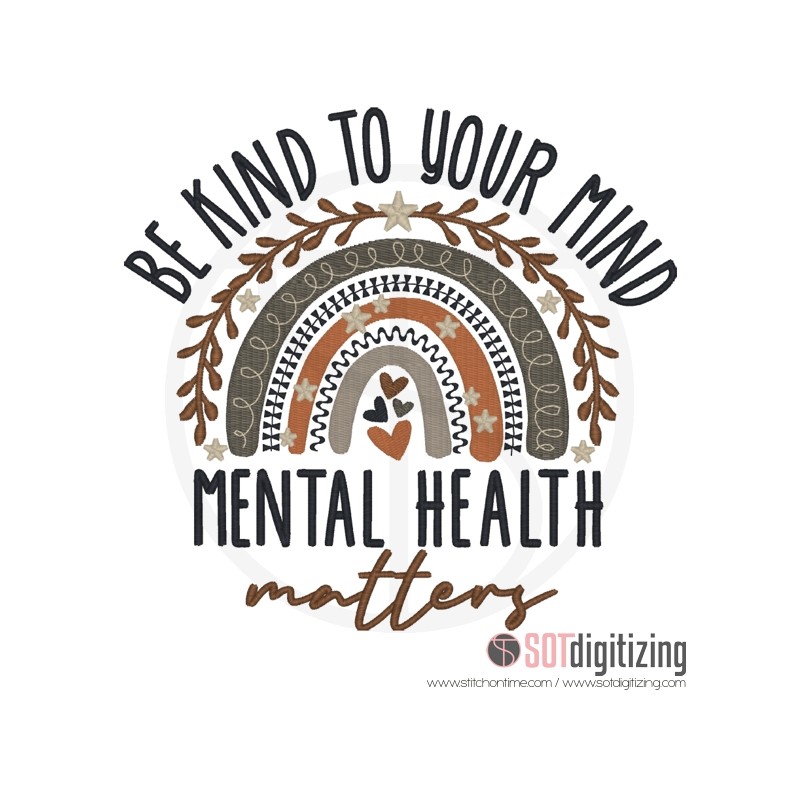 Be Kind to Your Mind Embroidery Designs