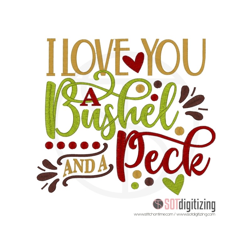 7177 SAYINGS : I Love You A Bushel and a Peck